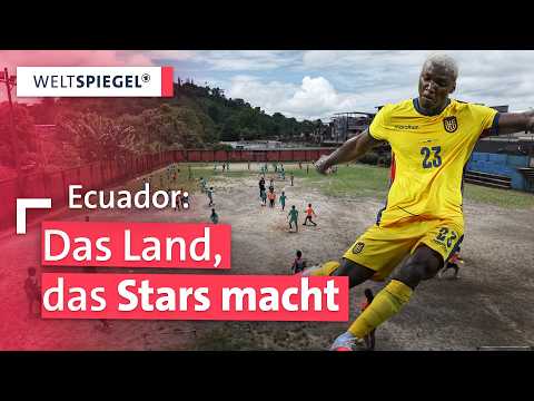 Ecuadors Fußball-Wunder: Talente zwischen Drogenkrieg und Champions League | Weltspiegel