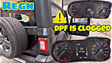 डरो मत अगर कही रस्ते में यह दिक्कत आ जाये। REGN process explained in MAHINDRA THAR 4X2| DPF CLOGGED