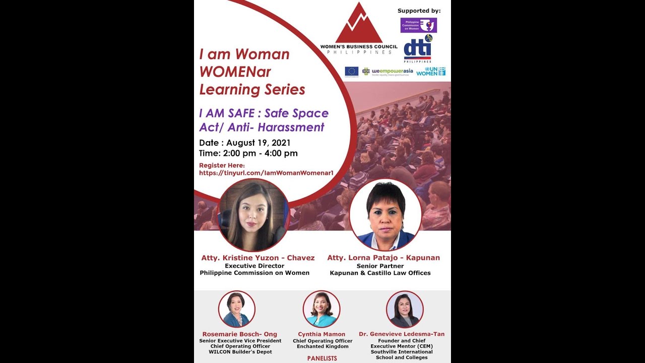 I AM SAFE : Safe Space Act/ Anti Harassment Primer . I AM WOMAN WOMENar Learning Series 6th session