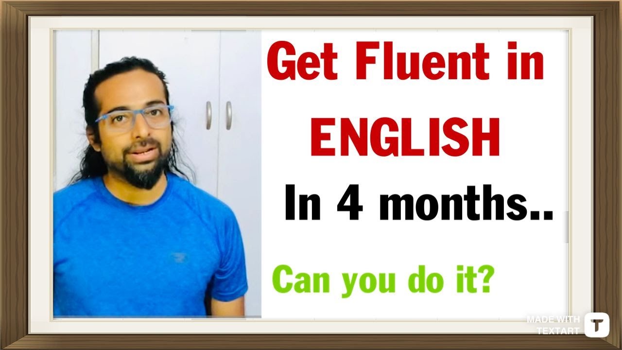 What is the best way for speaking fluent English Tips to speak fluent