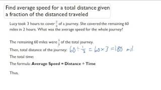 Find average speed for a total distance given a fraction of the distanced traveled