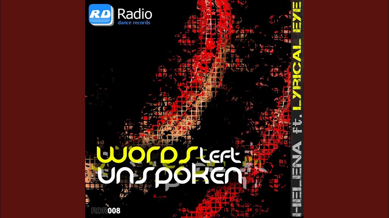 Words Left Unspoken (Original Mix) - YouTube