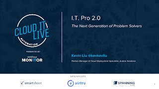 IT Pro 2.0: The Next Generation of Problem Solvers (Cloud IT Live)