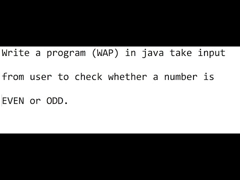 Take Input From User and then Check Number is Odd or Even.