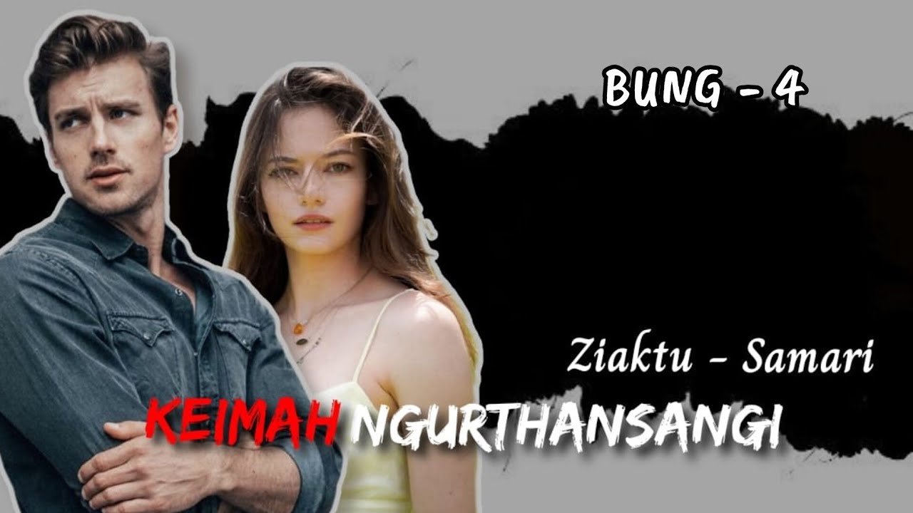 KEIMAH NGURTHANSANGI || Mizo love story || Last chapter - 4 || Ziaktu - Samari