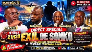 🔴 [ EN DIRECT ] BAH DIAKHATÉ : EXIL DE SONKO Les coulisses des négociations et les non-dits...