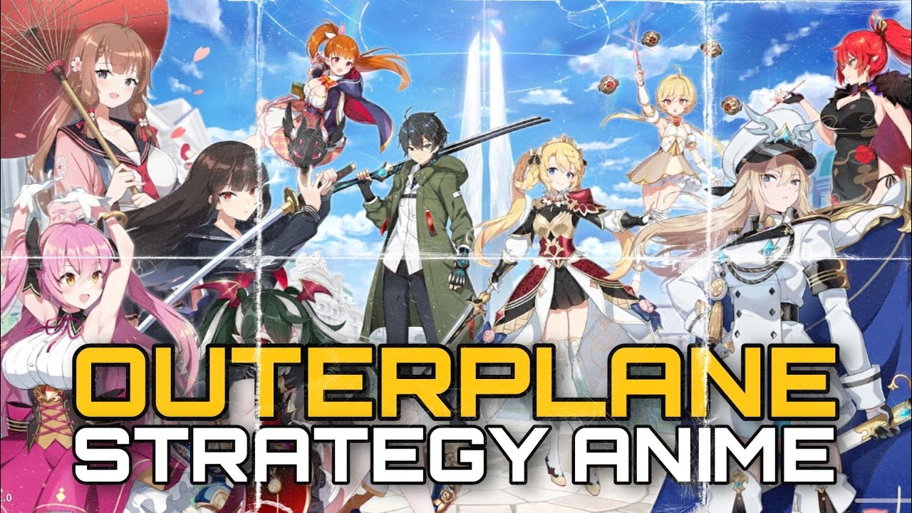 OUTERPLANE STRATEGY ANIME GAMEPLAY YouTube