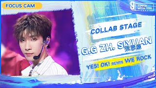 Focus Cam: G.G ZhangSiyuan张思源 - "Yes! OK! Remix We Rock" | Collab Stage | Youth With You S3 | 青春有你3