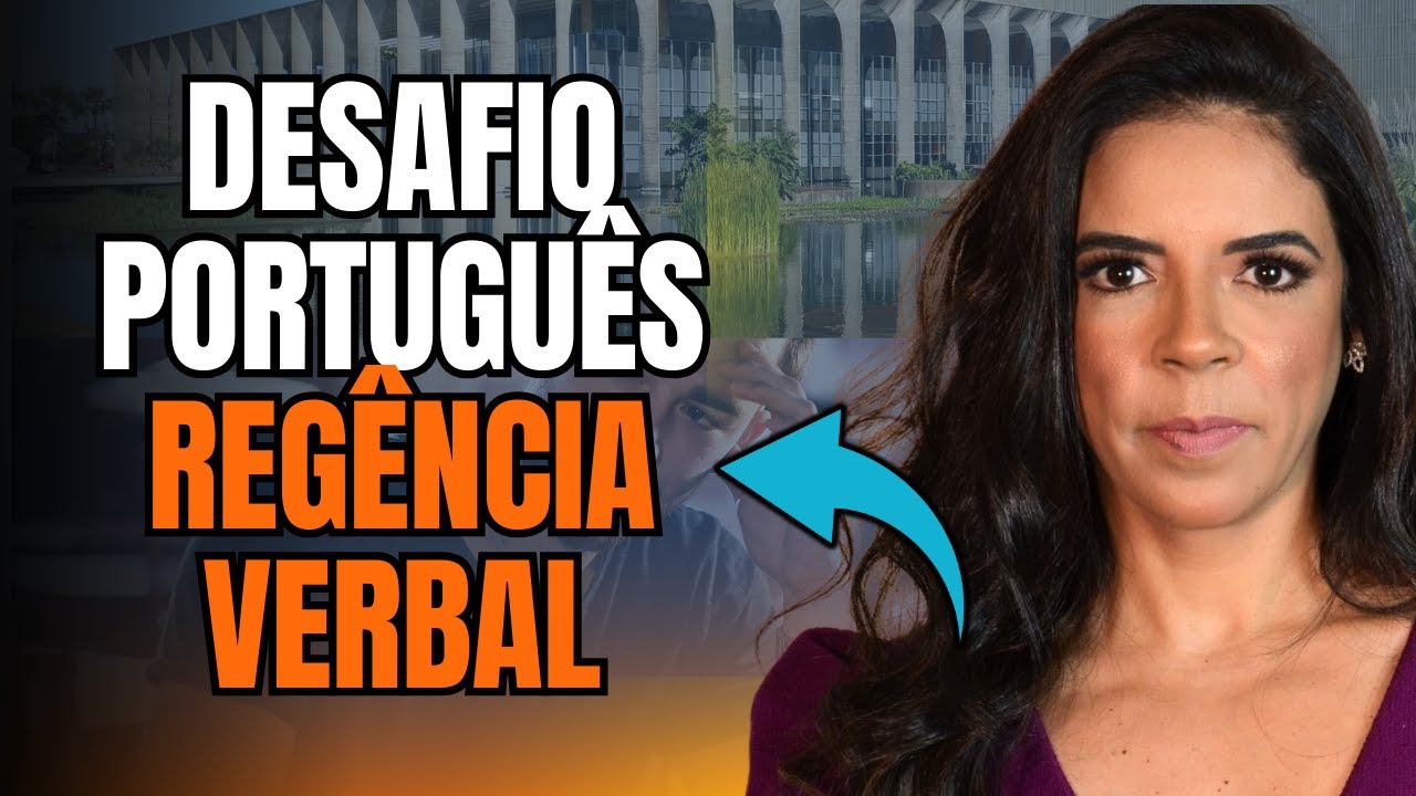 Desafio de Português: Regência Verbal