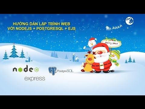 Lập trình Web NodeJS – Bài 2:  Truy xuất CSDL hiển thị thông tin ra trang chủ