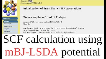 WT04: SCF calculation using mBJ-LSDA exchange correlation potential with WIEN2k