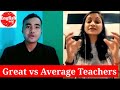 Great vs Average Teachers. @Englishwid SD