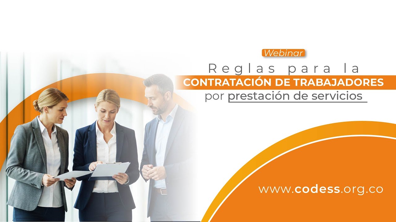 🟠WEBINAR -  REGLAS PARA LA CONTRATACIÓN DE TRABAJADORES POR PRESTACIÓN DE SERVICIOS