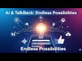 "Exploring AI's Endless Possibilities with TalkBack 📱💡👍"