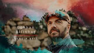 Gökhan Altınbaş - Yangın Yeri