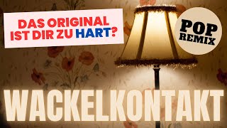 Oimara – Wackelkontakt (DJ Nachtpilot Pop Remix)