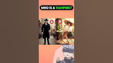 Who Is The Vampire? #shorts #youtubeshorts #quiz #viral #memes #anime #brainteasers #viralvideo