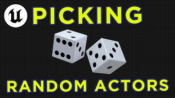 Picking Random Actors in your Blurprints - UE4/UE5 Tutorial