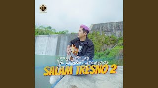 Salam Tresno 2