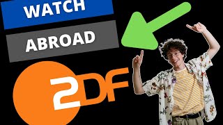 How to watch ZDF.de Outside Germany 2022