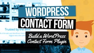 WordPress Plugin Tutorial: Introduction to the WordPress Contact Form Plugin