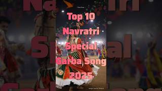 Top 10 Navratri Special Garba Songs 2025 | Best Gujarati Dandiya for Navratri 2025 🎪 #navratri2025