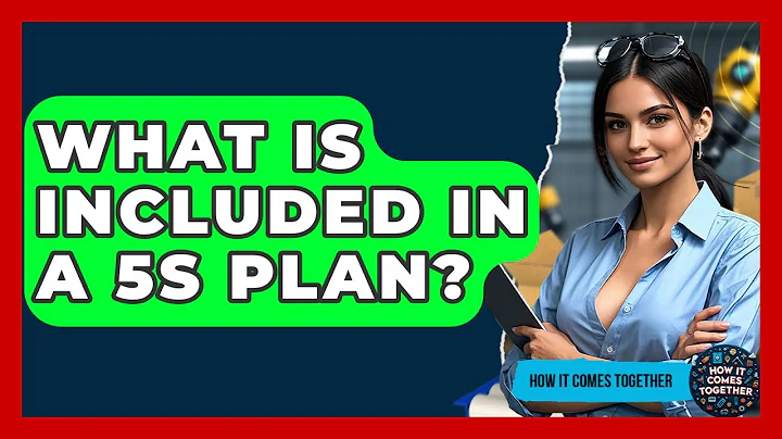 What Is Included In A 5S Plan? - How It Comes Together