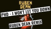 Ph D Vs Paolo Scebba I Won T Let You Down Bootleg Remix Youtube