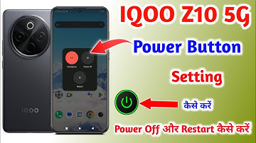 iQOO Z10 5G Off Kaise Kare || iQOO Z10 Power Button Setting || iQOO Z10 5G  Switch Off Kaise Kare ||