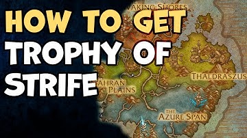 How to get Trophy of Strife WoW
