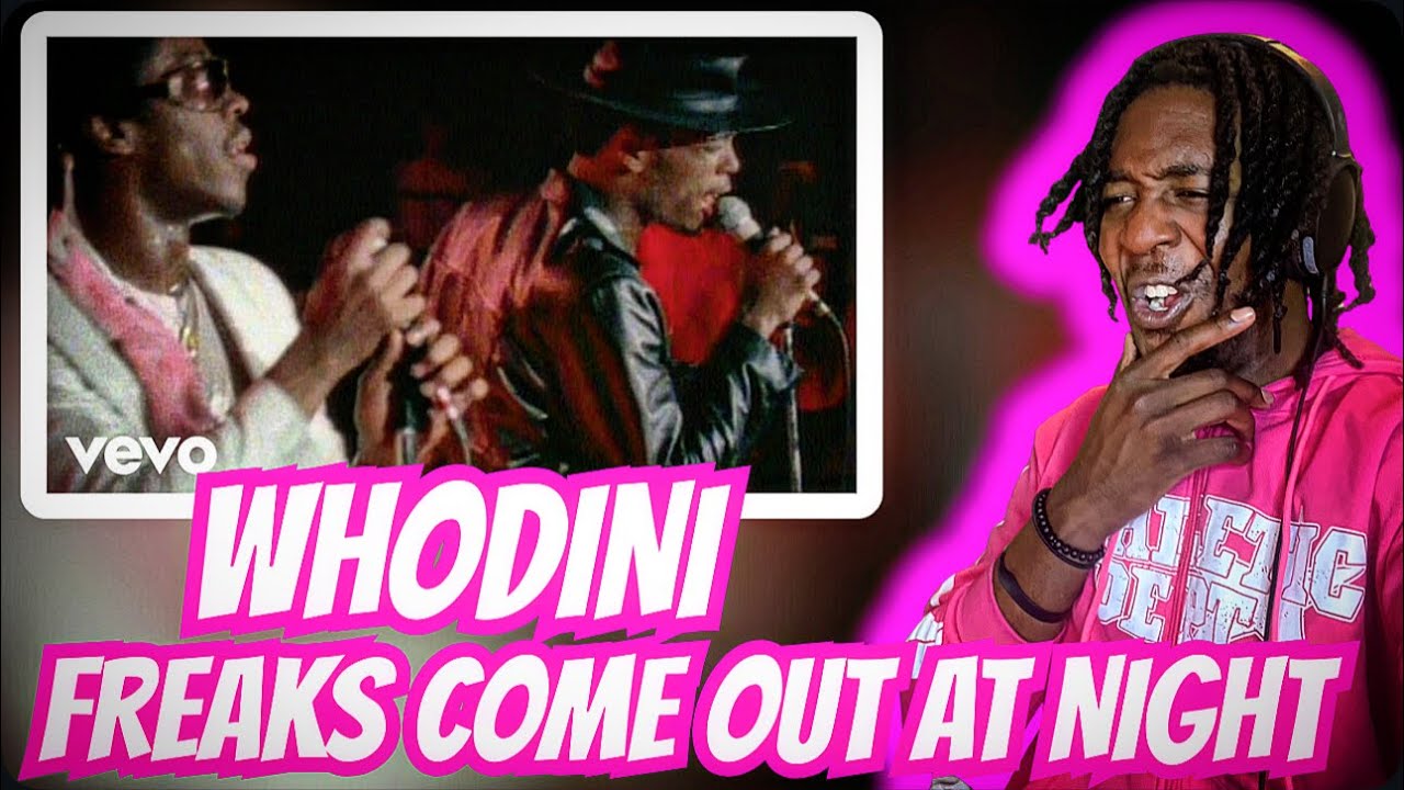 First Time Hearing Whodini - Freaks Come Out at Night | REACTION