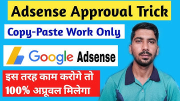 Adsense Approval on Copy Paste Work | Get 100% Adsense Approval