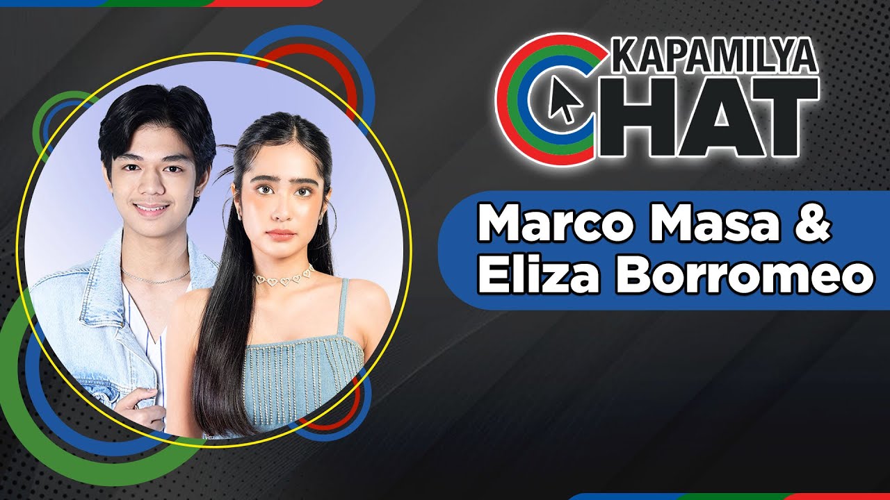 Marco Masa and Eliza Borromeo | Kapamilya Chat