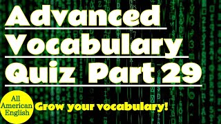 ADVANCED LEVEL | ENGLISH VOCABULARY QUIZ | Part 29 | All American English screenshot 4