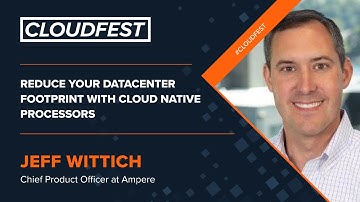 CloudFest 2022 » Ampere » Reduce your Datacenter Footprint with Cloud Native Processors