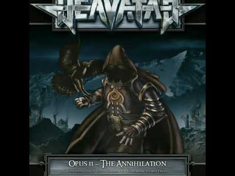 Heavatar — Opus II Annihilation - Hijacked by unicorns
