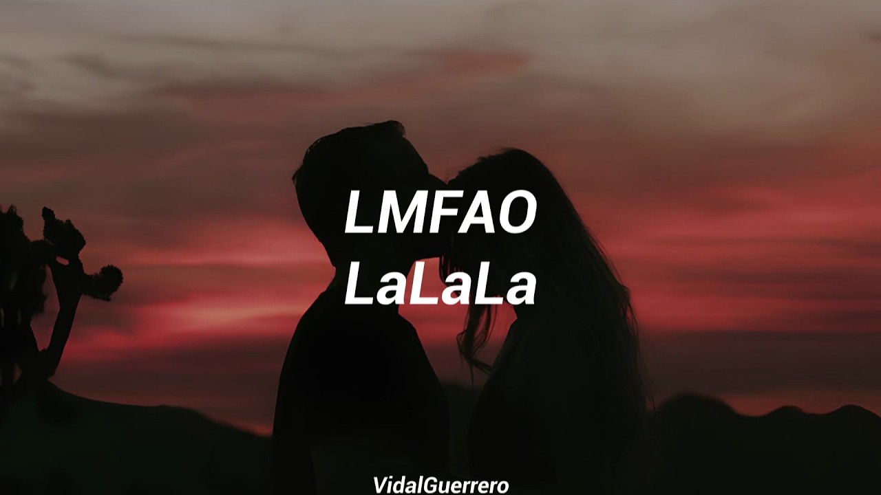 LMFAO - LaLaLa [Español] - YouTube