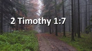 Memory Verse for Sabbath SchooL Lesson 12:  2 Timothy 1:7