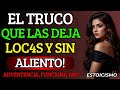 7 Trucos Psicológicos Que Enamoran A Cualquiera Mujer - Estoicismo