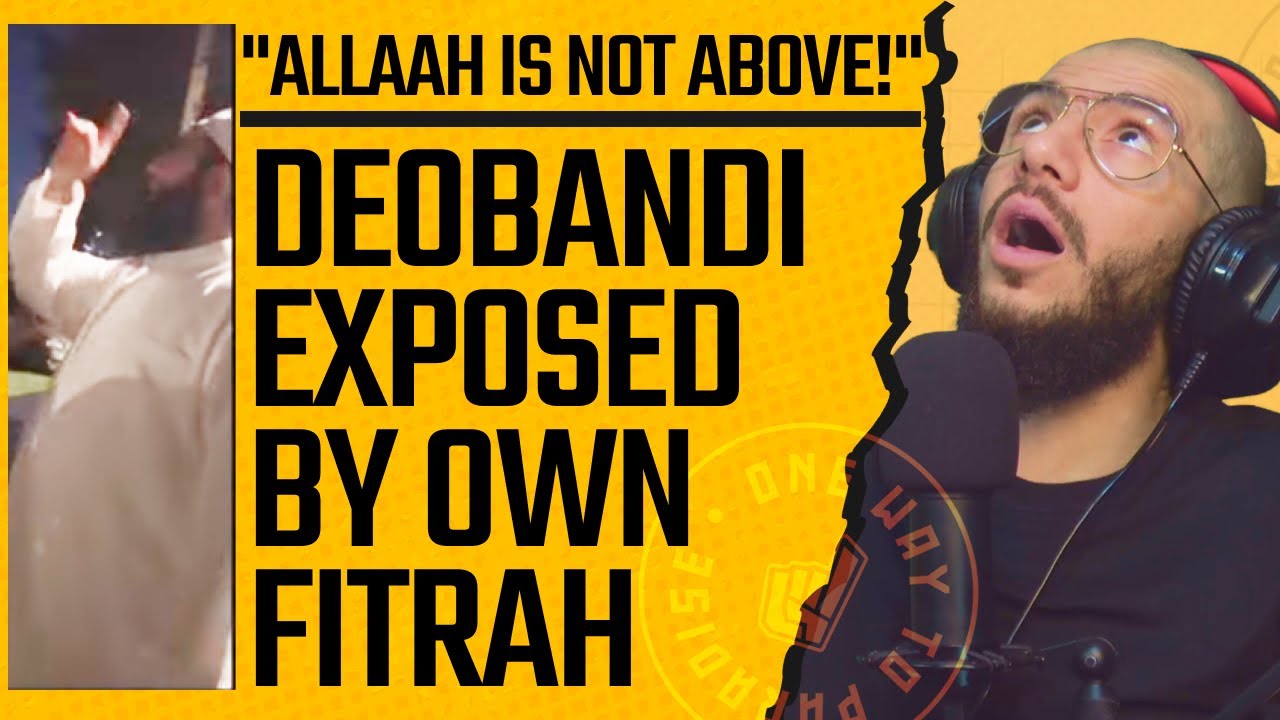 Deobandi Exposed by Own Fitrah | Abu Mussab Wajdi Akkari