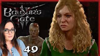 Baldur's Gate 3 - Nine Fingers &amp; Our Old Friend Mayrina - Durge Drow Wizard: Part 49
