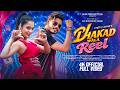 DHAKAD WALA REEL| NEW NAGPURI SONG 2026 | AVI &amp; MASOOM | Avinash Nayak &amp; Manisha Yadav | Chotu Lohar