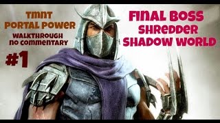 TMNT Portal Power - Final Boss Shredder Shadow World #1 Walkthrough screenshot 3