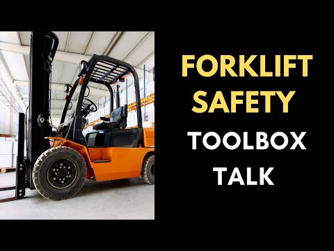 Forklift Safety Toolbox Talk