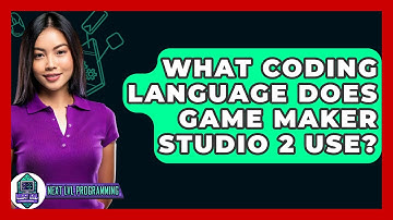 What Coding Language Does Game Maker Studio 2 Use? - Next LVL Programming