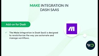 Make Integration with Dash SaaS | Easily Manage and Simplify Your Workflows