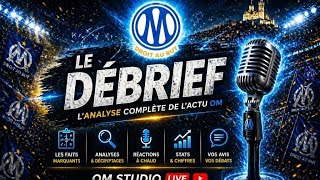 LIVE DEBRIEF FC NANTES-OM