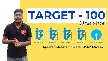 Target-100(Special Videos for this year Bank Exams) || Must watch!