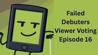 Failed Debuters Viewer Voting Episode 16