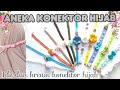 DIY 21 || CARA MEMBUAT KONEKTOR MASKER ANEKA MODEL